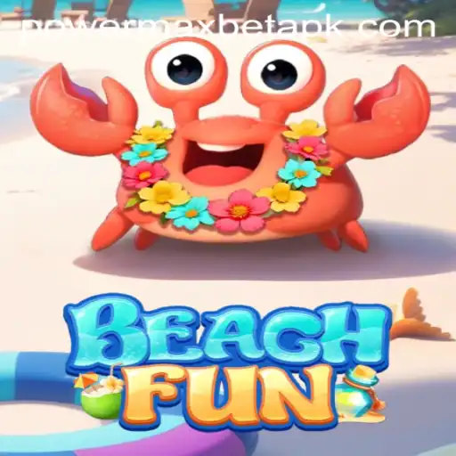 Dive into BeachFun: A Refreshing Gaming Experience with Power MaxBet