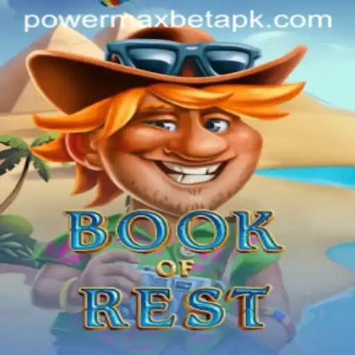 Exploring BookofRest: A Glimpse into the Game with Power MaxBet Feature