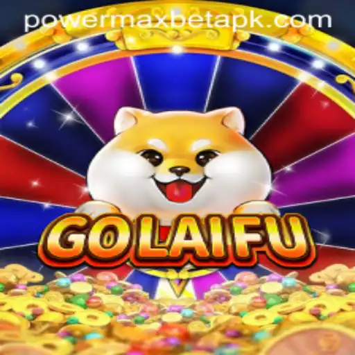 GoLaiFu: The Ultimate Power MaxBet Experience