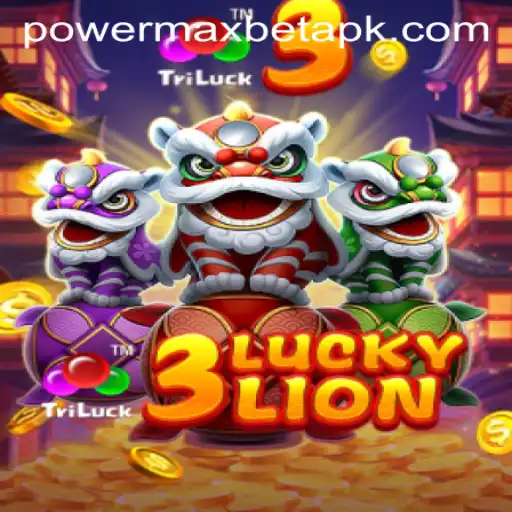 Exploring the Exciting World of 3LUCKYLION: Power MaxBet
