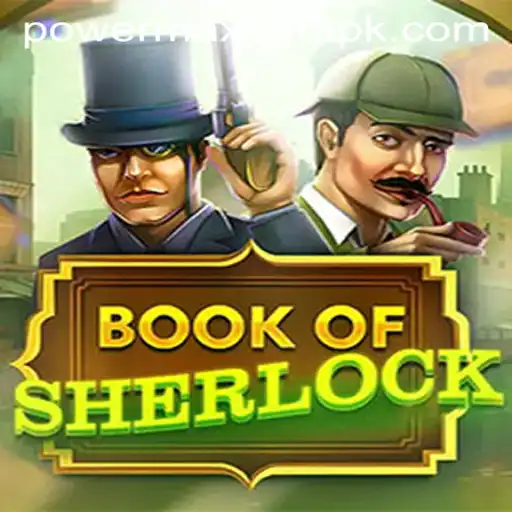 Exploring the Intricacies of BookOfSherlock: A Dive into Power MaxBet