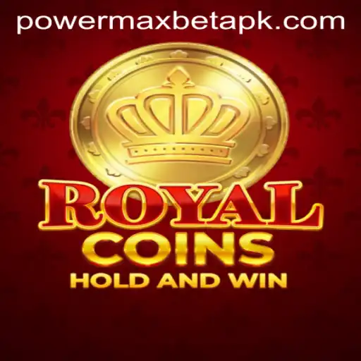 RoyalCoins: Unveiling the Thrills of Power MaxBet